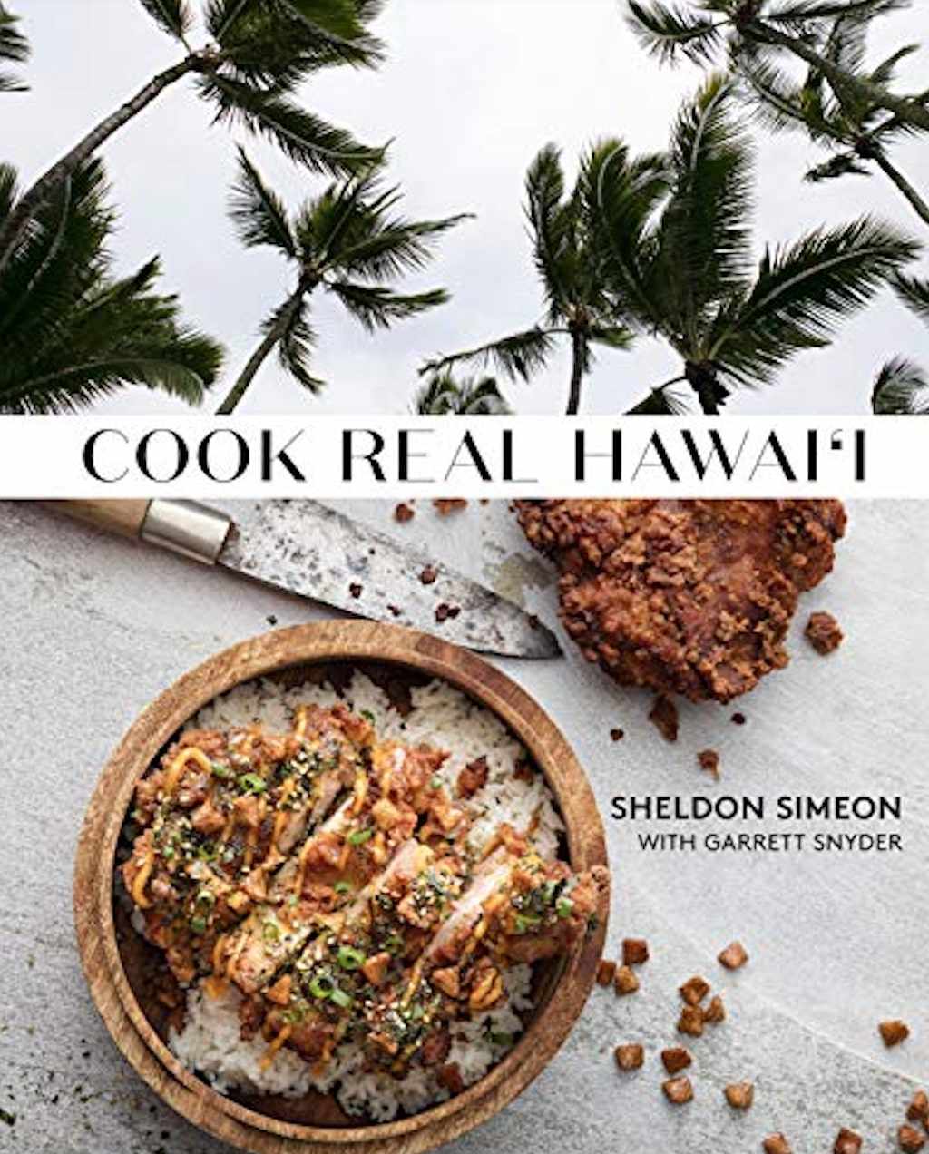 烹饪真正的夏威夷:一本烹饪书